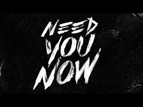 G-Eazy “Need You Now”