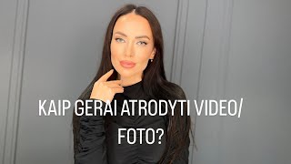 KAIP ATRODYTI GERAI NUOTRAUKOSE? MAKIAŽAS RENGINIUI