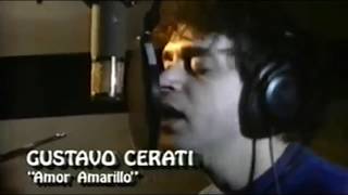 Video thumbnail of "Amor Amarillo - Gustavo Cerati"