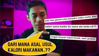 Asal usul kalori makanan by fit and fun ...