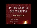 la plegaria secreta de joe vitale español