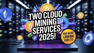 Looking for Cloud Mining Services? These Two are the Best!