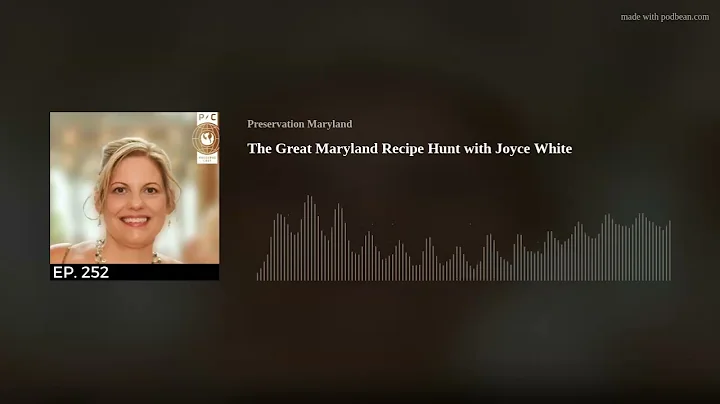 The Great Maryland Recipe Hunt with Joyce White