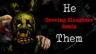 Craving Slaughter Remix (Springtrap Chase Theme) - Bite By Night UST