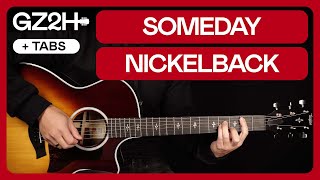 Someday Guitar Tutorial Nickelback |Acoustic Chords + Solo|