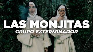 Las Monjitas - Grupo Exterminador (Letra)