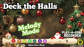 DECK THE HALLS | CHRISTMAS RECORDER | Play-A-Long Melody | Level 5 - recorder #christmassongs