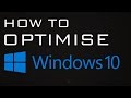How to optimize windows 10  2017 tips and tricks  tech radix