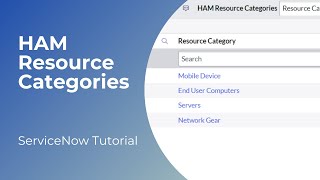 HAM Resource Categories in ServiceNow