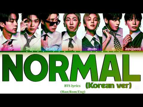 BTS (방탄소년단) - NORMAL (Korean ver) Color Coded Lyrics 