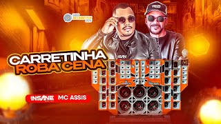 CD CARRETINHA ROBA CENA 3.0 - INSANE DJ E MC ASSIS AO VIVO