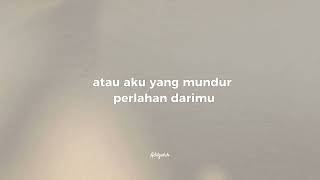 Lirik Mundur Perlahan - Nyoman Paul