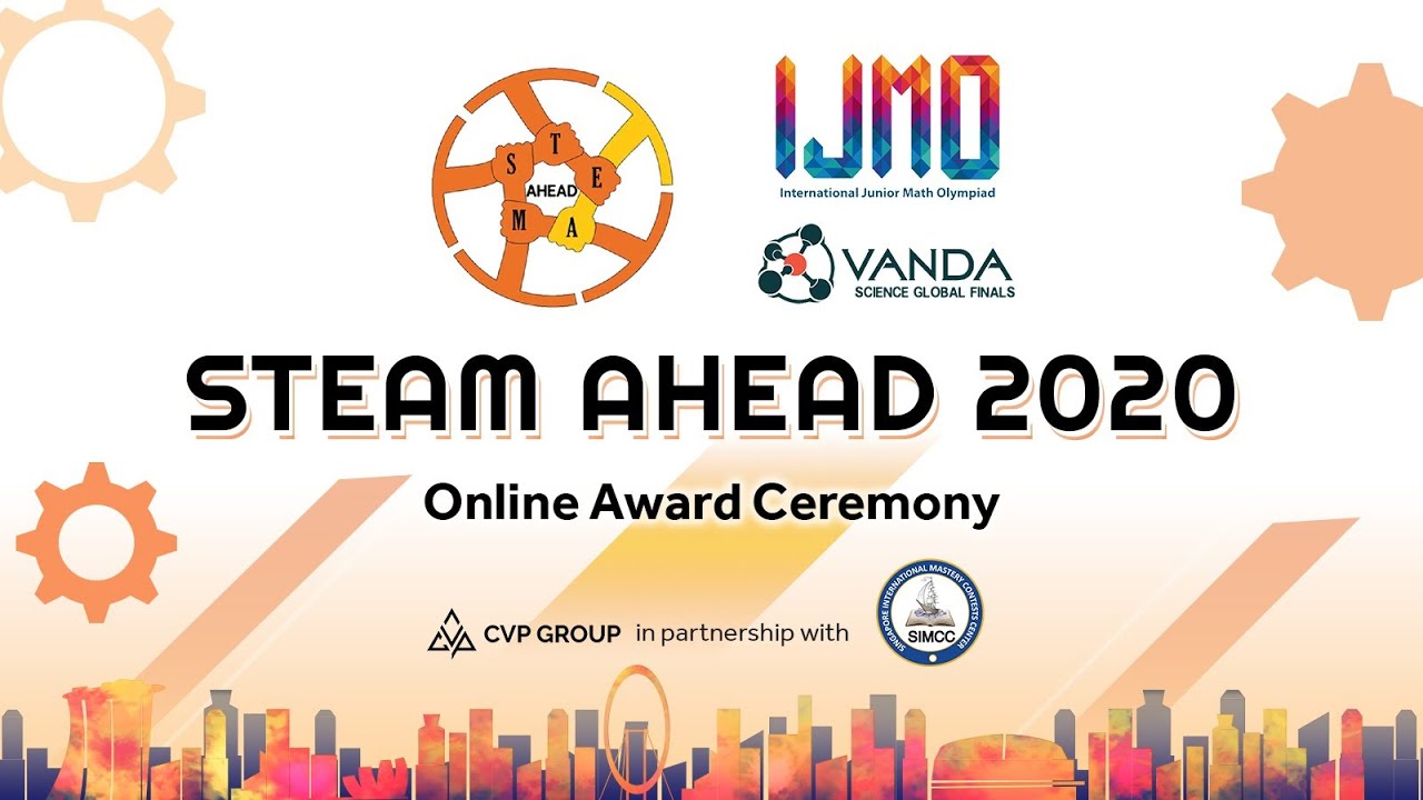 STEAM AHEAD 2020 AWARD CEREMONY LIVE ON 27 DEC 2020 AT 7.15PM SGT