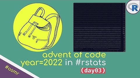 ASMR Coding | Advent of Code 2022 Day-3 using R | No Talking