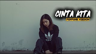 Cinta Kita  Amy Search Dan Inka Christie  Poppunk Version 