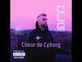 Clg  coeur de cyborg  clip officiel   prod by farfadet    