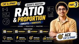 Ratio and Proportion (PART 3) for CAT and IPMAT ||COMPLETE BASIC TO ADVANCE||