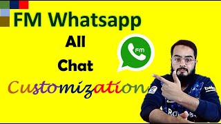 FM Whatsapp Chat Customization | Full Chat Customization FM Whatsapp | Afnan Talks screenshot 3