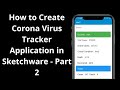 How to Create Corona Virus Tracker Application - Part 2