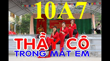 10A7 - Thầy Cô trong mắt em #thptdongvan