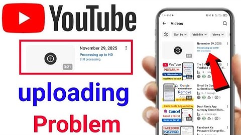 YouTube video upload problem | YouTube processing up to hd problem | processing will begin shortly