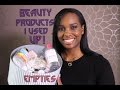 Beauty Products I Used Up No. 4