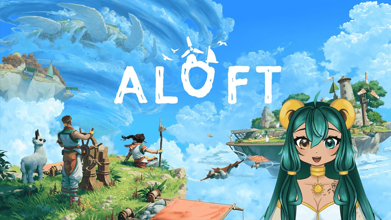 [Aloft] Release Day! Taking on the Skies