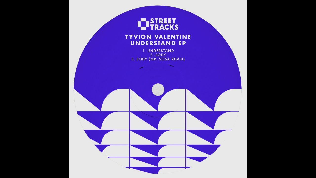 Tyvion Valentine - Understand [W&O Street Tracks]