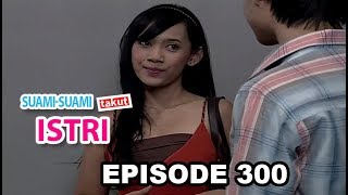 Lela Jatuh Cinta Sama Anaknya Pak Lurah | Suami - Suami Takut Istri Episode 300 - Part 1