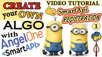 How to register on Angel One SmartApi | Video Tutorial | Create your own Algo with SmartApi |