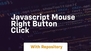 Javascript mouse right button click