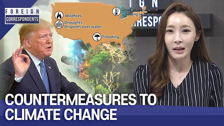 [Foreign Correspondents] Ep.156 - Countermeasures to Climate Change _ Full Episode - DayDayNews