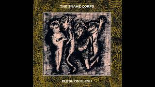 The Snake Corps - Another Monday