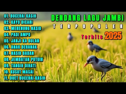 Bucerai Kasih Dendang Lagu Daerah Jambi Full Album Paling Enak Didengar Bucerai Kasih Dendang Lagu Daerah Jambi Full Album Paling Enak Didengar