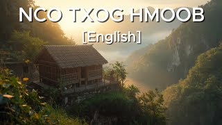 Nco Txog Hmoob - Xf. Txawj Pes Vaj [English]
