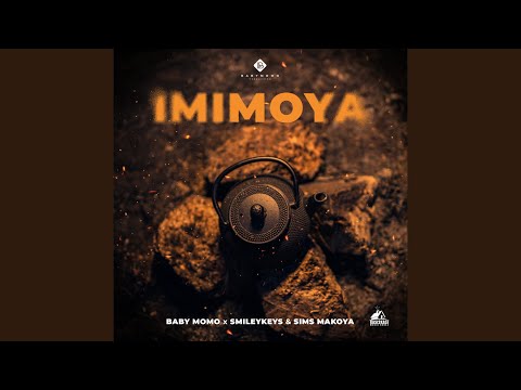 Baby Momo x Smiley Keys x Sims Makoya - Imimoya (Official Audio)