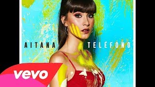 Video thumbnail of "Aitana ~ TELÉFONO (Audio Oficial)"