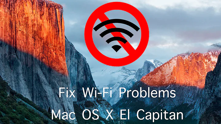 Fix Wi Fi problems in Mac OS X El Capitan 10 11
