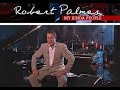 Capture de la vidéo Robert Palmer 'My Kinda People' Part 1, Yorkshire Tv, 2003. (First Part Of Four Parts)