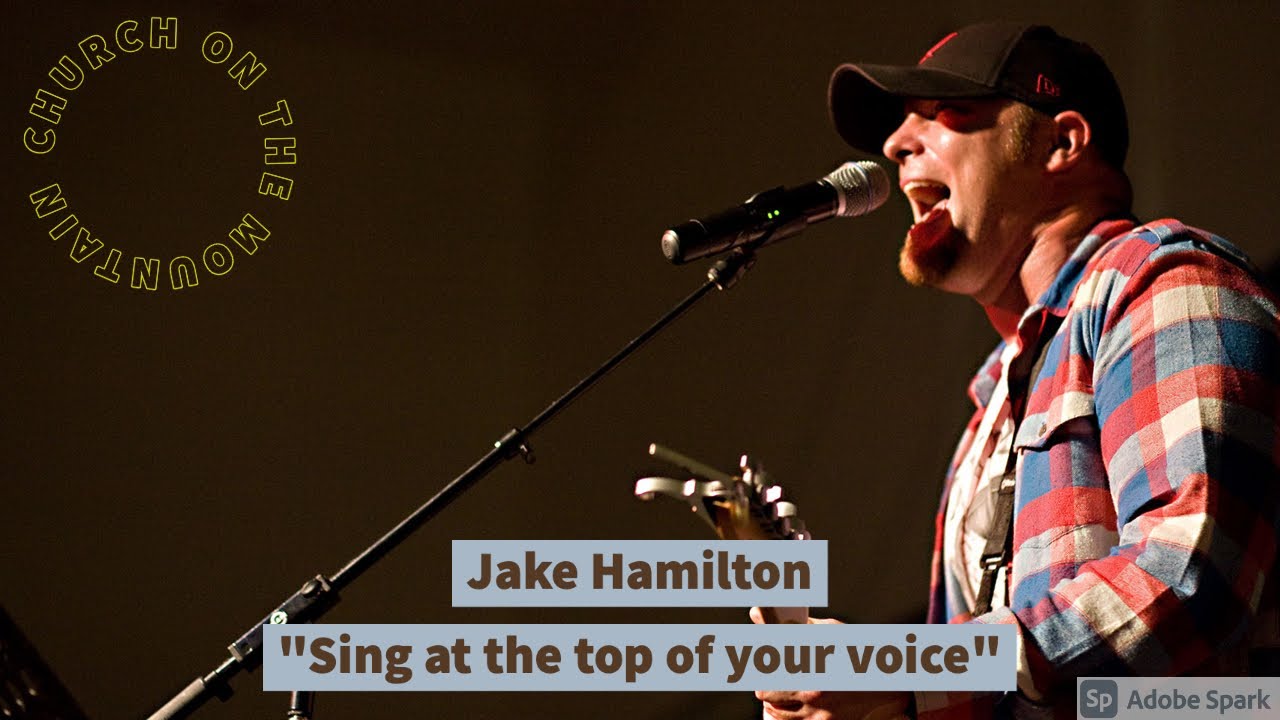 Jake Hamilton // Sing at the top of your voice // COTM CROWLEY