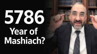 Download Lagu Is 5786 the Year of Mashiach? | Rabbi Yossi Saadeh MP3