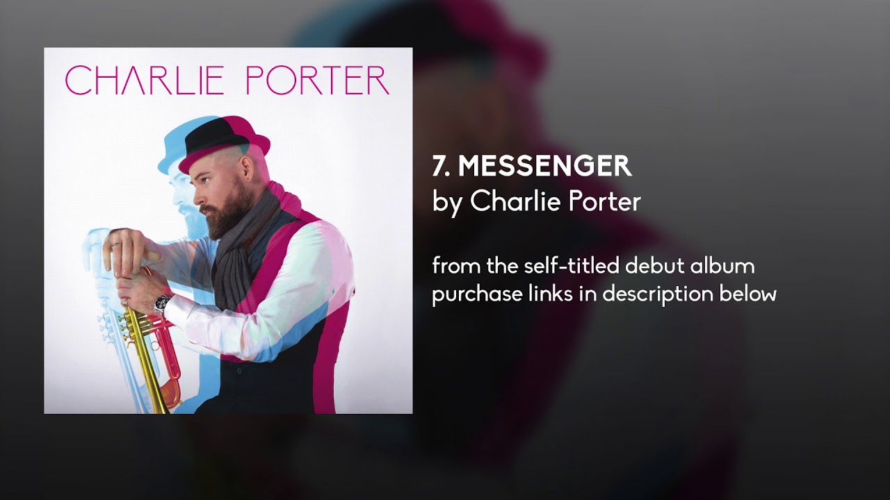 "Messenger" by Charlie Porter