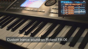 First peek on custom made trance sounds on the Roland FA-06