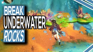 How To Smash Rocks Underwater In Genshin Impact