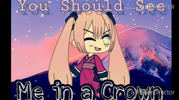 You Should See Me in a Crown - GMV // Aki Tato // Gachalife