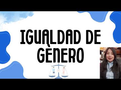 IGUALDAD DE GENERO