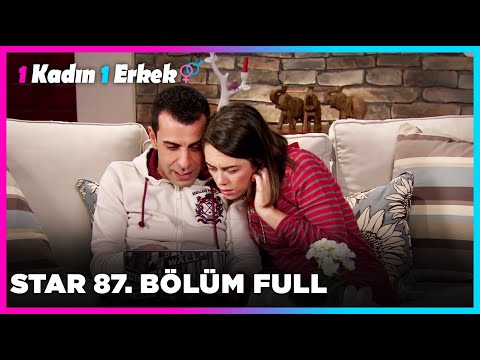 1 Erkek 1 Kadın || 87. Bölüm Star