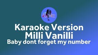 Milli Vanilli - Baby dont forget my number | Original Karaoke