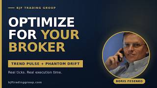 Optimize Trend Pulse & Phantom Drift for YOUR Broker