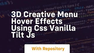 Famous 3d creative menu hover effects using css vanilla tilt js Wealth
